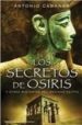 LOS SECRETOS DE OSIRIS Y OTROS MISTERIOS DE EGIPTO de CABANAS, ANTONIO 