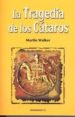 LA TRAGEDIA DE LOS CATAROS de WALKER, MARTIN 