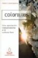 COLORIURIS: UNA APORTACION INDEPENDIENTE A LA CULTURA LIBRE de CANUT ZAZURCA, PEDRO J. 