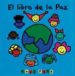EL LIBRO DE LA PAZ de PARR, TODD 