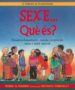 SEXE... QUE ES? DESENVOLUPAMENT, CANVIS CORPORALS SEXE I SALUT SE XUAL de HARRIS, ROBIE H. 