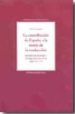 LA CONTRIBUCION DE ESPAA A LA TEORIA DE LA TRADUCCION: INTRODUCC ION AL ESTUDIO Y ANTOLOGIA DE TEXTOS DE LOS SIGLOS XIV Y XV de CARTAGENA, NELSON 