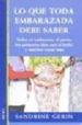 LO QUE TODA EMBARAZADA DEBE SABER di GERIN, SANDRINE 