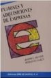 FUSIONES Y ADQUISICIONES DE EMPRESAS di MCCANN, JOSEPH E.  GILKEY, RODERICK 