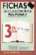 FICHAS DE EDUCACION FISICA PARA PRIMARIA (3 ER. CICLO 10-12 AOS) di VV.AA. 