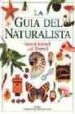 LA GUIA DEL NATURALISTA di DURRELL, GERALD  DURRELL, LEE 