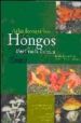 ATLAS FOTOGRAFICO DE LOS HONGOS DE LA PENINSULA IBERICA de TERRON ALFONSO, ARSENIO  LLAMAS FRADE, BASILIO 