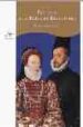 FELIPE II Y LA REINA DE INGLATERRA di IRWIN, MARGARET 