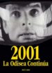2001, LA ODISEA CONTINUA de ALDA, RAUL 