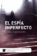 EL ESPIA IMPERFECTO de CABALLERO, JOSE LUIS 