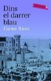 DINS EL DARRER BLAU de RIERA, CARME 