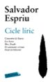 CICLE LIRIC de ESPRIU, SALVADOR 