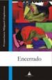 ENCERRADO di ESPINOSA, FRANCISCO MIGUEL 