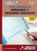 GUIA PRACTICA DE NOMINAS Y SEGUROS SOCIALES (2 ED.) di PRADO MORANTE, SANDRA DE 