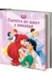 DISNEY PRINCESAS: CUENTOS DE AMOR Y AMISTAD di VV.AA. 