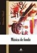 MUSICA DE FONDO di ABAD, MARISA 