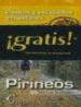 PIRINEOS (PASEOS Y ESCAPADAS IRREPETIBLES) de RODRIGUEZ, JOSE LUIS 