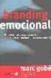 BRANDING EMOCIONAL di GOBE, MARC 