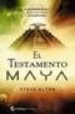 EL TESTAMENTO MAYA de ALTEN, STEVE 