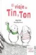 EL VIAJE DE TIN Y TON de ROJO, MIGUEL 