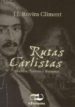 RUTAS CARLISTAS di ROVIRA CLIMENT, J.J. 