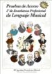 PRUEBAS DE ACCESO 1 DE ENSAANZA PROFESIONAL DE LENGUAJE MUSICAL di PERANDONES MANUEL, MARIA AGUSTINA 