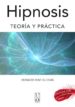 HIPNOSIS TEORIA Y PRACTICA de RUIZ IGLESIAS, HORACIO 