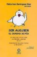 SER ALGUIEN: EL CAMINO DE PIO di DOMINGUEZ DIAZ, MARIA JOSE 