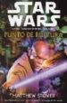 STAR WARS. LAS GUERRAS CLON: PUNTO DE RUPTURA de STOVER, MATTHEW 