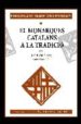 ELS MONARQUES CATALANS A LA TRADICIO de AMADES, JOAN 