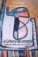 LA CULTURA Y SUS PROCESOS: ANTROPOLOGIA CULTURAL: GUIA PARA SU ES TUDIO di LERMA MARTINEZ, FRANCISCO 