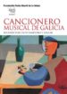 CANCIONERO MUSICAL DE GALICIA: REUNIDO POR CASTO SAMPEDRO Y FOLGA R di VV.AA. 