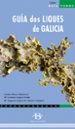 GUIA DOS LIQUES DE GALICIA di VV.AA. 