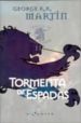 TORMENTA DE ESPADAS (ED. LUJO, CANCION DE HIELO Y FUEGO 3) di MARTIN, GEORGE R.R. 