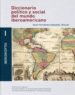 DICCIONARIO POLITICO Y SOCIAL DEL MUNDO IBEROAMERICANO di VV.AA. 