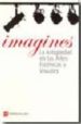IMAGINES: LA ANTIGUEDAD  EN LAS ARTES ESCENICAS Y VISUALES di VV.AA. 