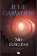 SIN DESCANSO di GARWOOD, JULIE 