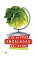 LAS MEJORES ENSALADAS DEL MUNDO di CANO CASTAO, JULIO CESAR 