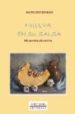 HUELVA EN SU SALSA: MIL RECETAS DE COCINA de ROMERO, BERNARDO 