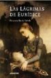 LAS LAGRIMAS DE EURIDICE di GARCIA PAEDA, FERNANDO 