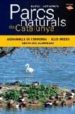 PARCS NATURALS DE CATALUNYA: AIGUAMOLL DE L EMPORDA - ILLES - DELTA DEL LLOBREGAT di VV.AA. 