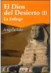EL DIOS DEL DESIERTO I di EDO, ANGELA 
