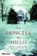 LA PRINCESA DE HIELO di LACKBERG, CAMILA 