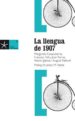 LA LLENGUA DE 1907 di VV.AA. 