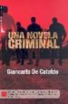 UNA NOVELA CRIMINAL di DE CATALDO, GIANCARLO 