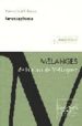 CERVANTES Y FRANCIA: CERVANTES ET LA FRANCE di VV.AA. 