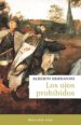 LOS OJOS PROHIBIDOS di HERNANDO, ALBERTO 