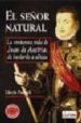 EL SEOR NATURAL: LA VENTUROSA VIA DE JUAN DE di PASSUTH, LASZLO 