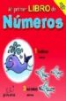 MI PRIMER LIBRO DE NUMEROS di VV.AA. 
