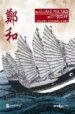 ELS GRANS VIATGES DE ZHENG HE di VV.AA. 